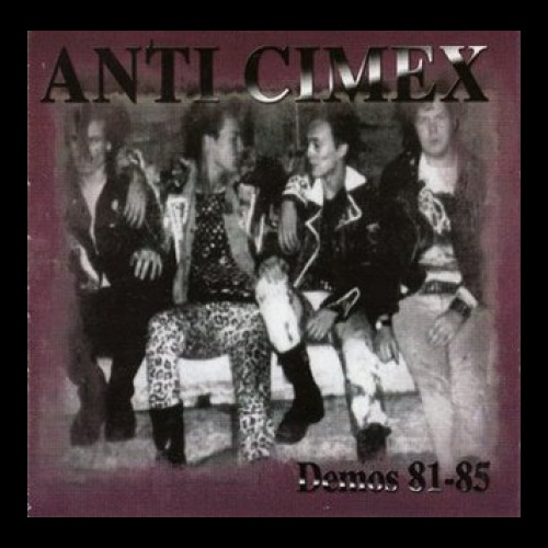 Anti Cimex - Demos 81-85 (cd)