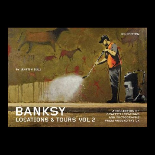 Banksy - Location & Tours Vol. 2 - Book
