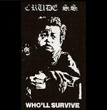 CRUDE SS - Who'll Survive - Back Patch