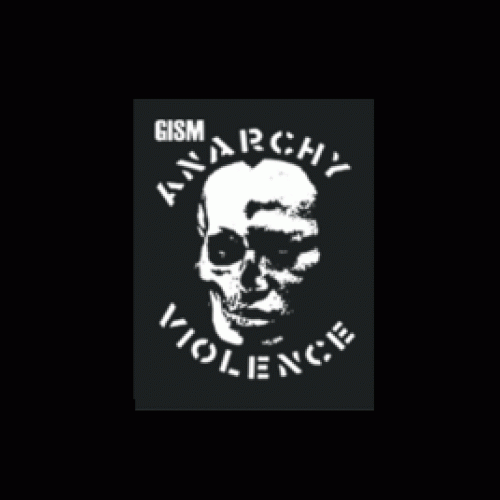GISM - Anarchy Violence - Shirt