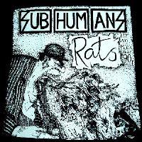 Subhumans - Rats - Hooded Sweatshirt