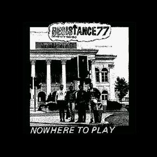 Resistance 77 - Nowhere To Play - Shirt