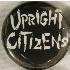 Upright Citizens - Button
